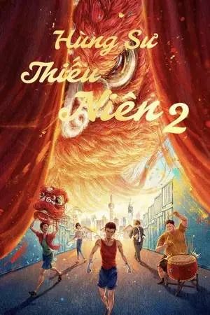 Phim Hùng Sư Thiếu Niên 2 - I Am What I Am 2 (2025)