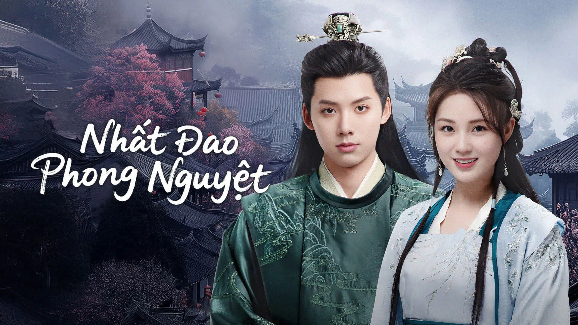 Phim Nhất Đao Phong Nguyệt - The Blade of Romance (2025)