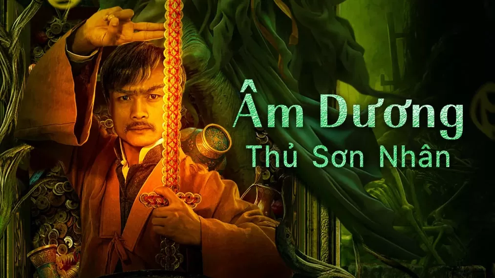 Xem Phim Âm Dương Thủ Sơn Nhân