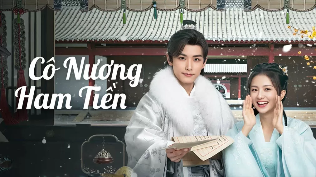 Xem Phim Cô Nương Ham Tiền