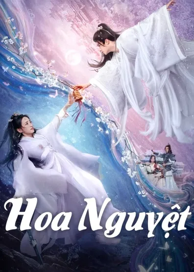 Phim Hoa Nguyệt - Bloom Once More (2025)