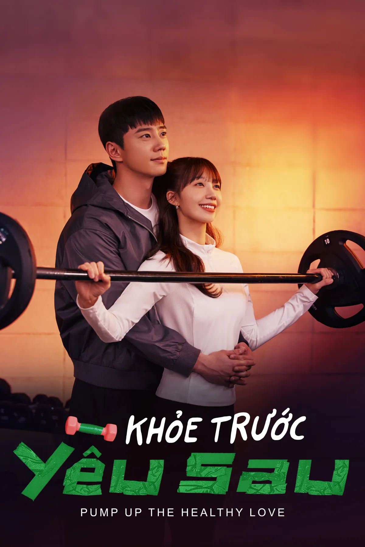 Phim Khỏe Trước Yêu Sau - Pump Up The Healthy Love (2025)