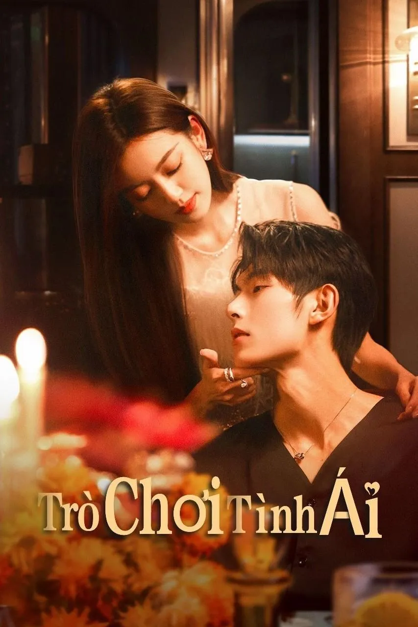 Phim Trò Chơi Tình Ái (Bản Trung) - Game of True Love (2025)